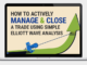 Manage Close Trades