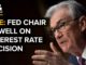 Fed Chair Powell Interest Rate Decision