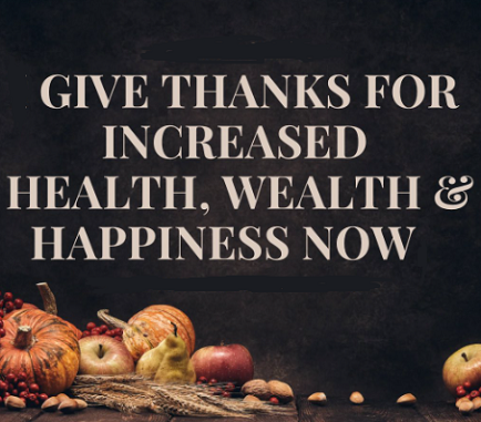 Thanksgiving Wealth Health Happiness